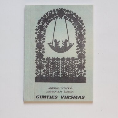 Gimties virsmas : gimimas ir krikštynos
