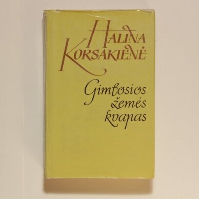 Gimtosios žemės kvapas Gimtosios žemės kvapas