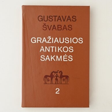 Gražiausios antikos sakmės 3 dalys 1 Gražiausios antikos sakmės 3 dalys 1