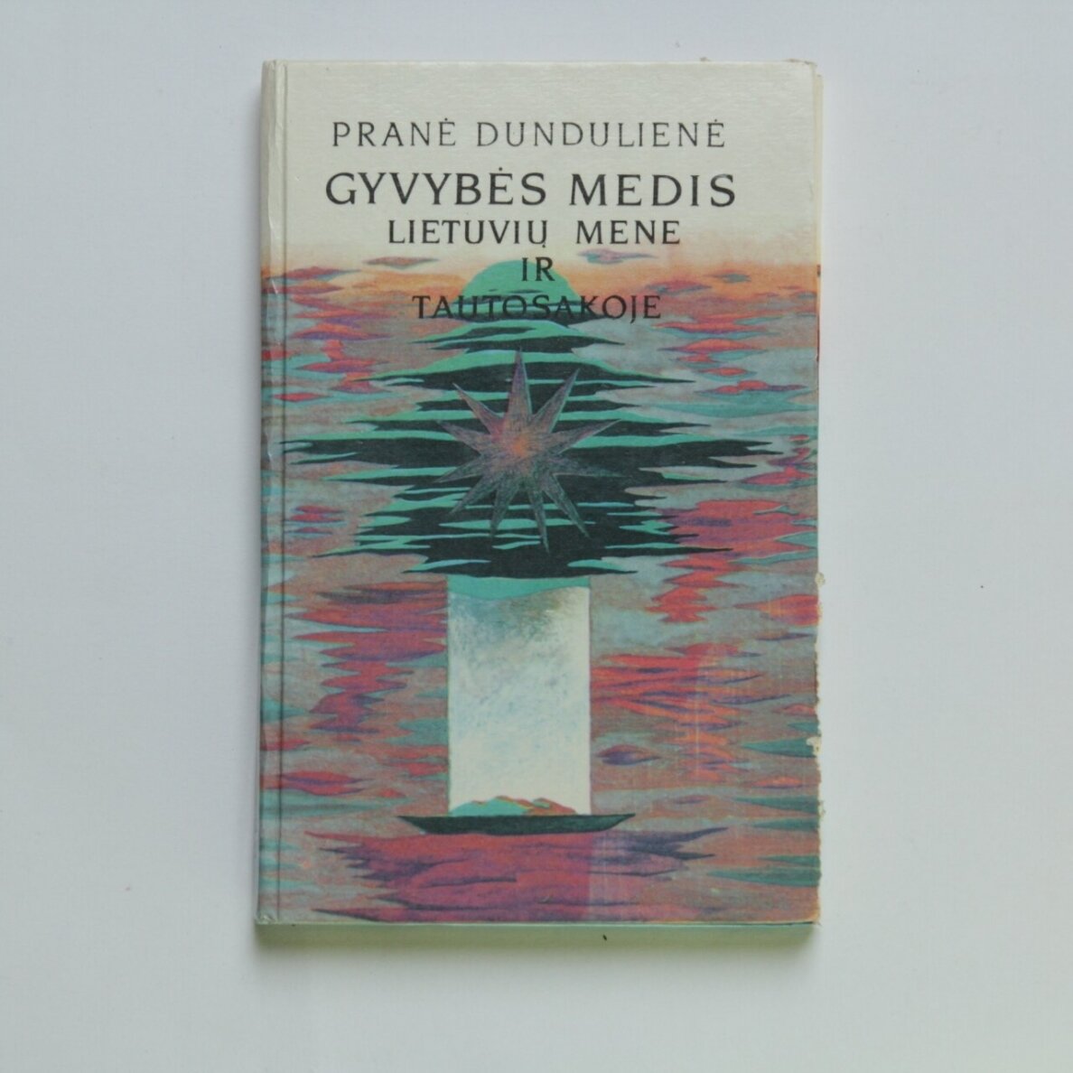 Gyvybės medis lietuvių mene ir tautosakoje Gyvybės medis lietuvių mene ir tautosakoje