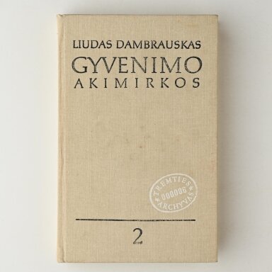 Gyvenimo akimirkos : atsiminimai . Kn. 2