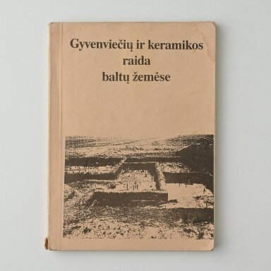 Gyvenviečių ir keramikos raida baltų žemėse