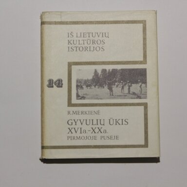 Gyvulių ūkis XVI a. – XX a. pirmojoje pusėje. 14 tomas Gyvulių ūkis XVI a. – XX a. pirmojoje pusėje. 14 tomas