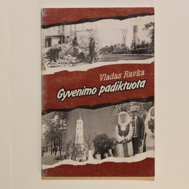 Gyvenimo padiktuota : publicistika Gyvenimo padiktuota : publicistika
