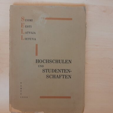Hochschulen und studentenschaften :  Suomi, Eesti, Latvija, Lietuva