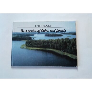 In a realm of lakes and forests