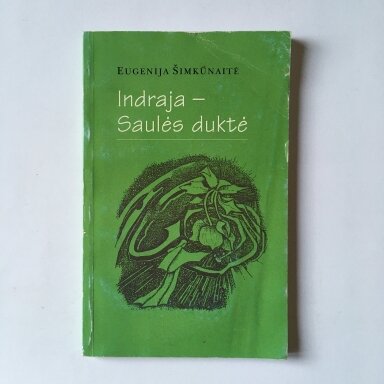Indraja ‒ Saulės duktė Indraja ‒ Saulės duktė