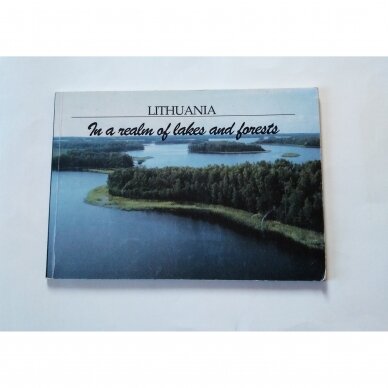 In a realm of lakes and forests In a realm of lakes and forests
