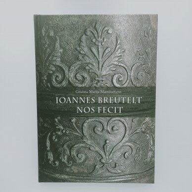 Ioannes Breutelt nos fecit Ioannes Breutelt nos fecit