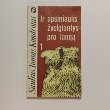 Ir apsiniauks žvelgiantys pro langą Kn. 1-2 Ir apsiniauks žvelgiantys pro langą Kn. 1-2