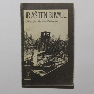 Ir aš ten buvau... Ir aš ten buvau...