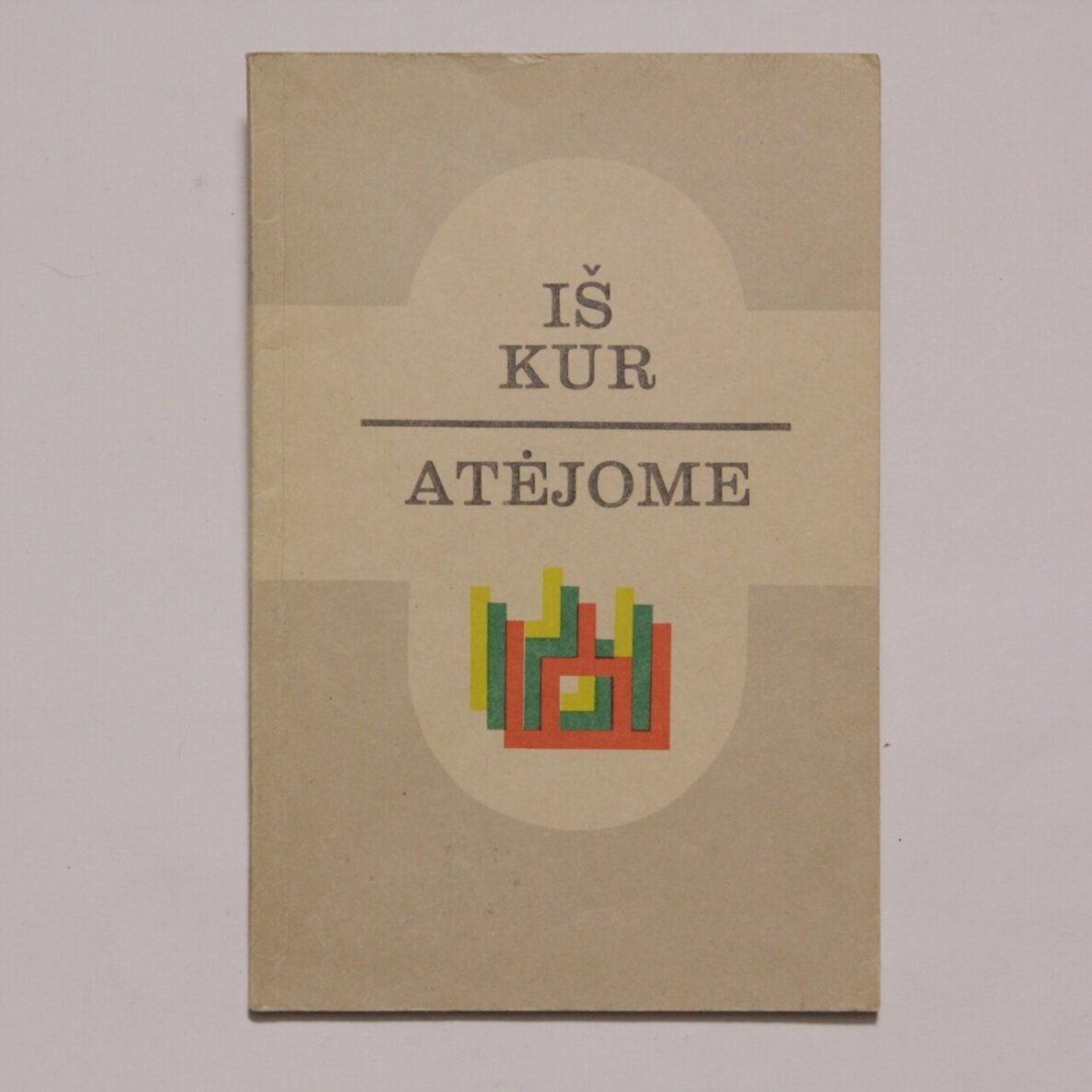 Iš kur atėjome