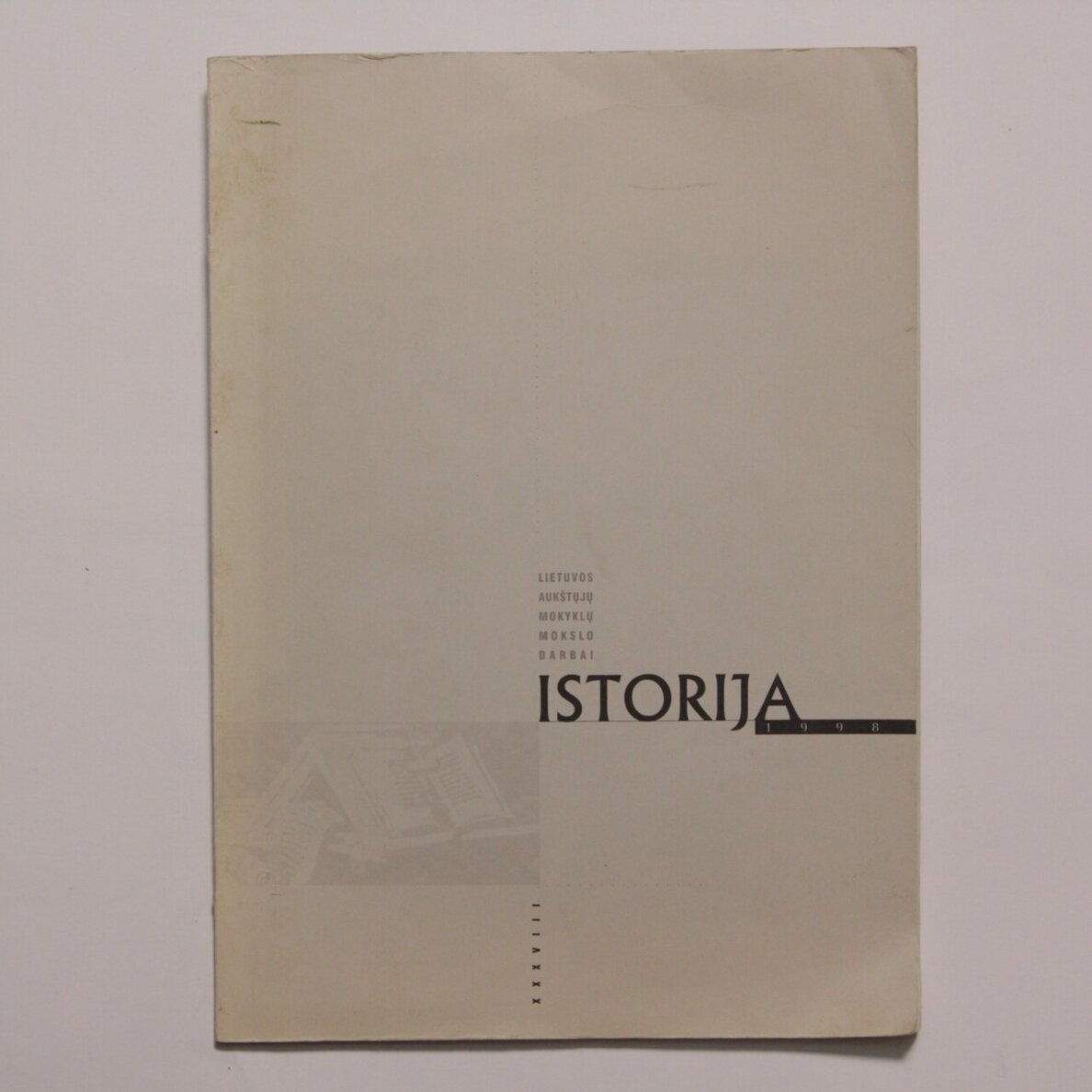Istorija T. XXXVIII Istorija T. XXXVIII