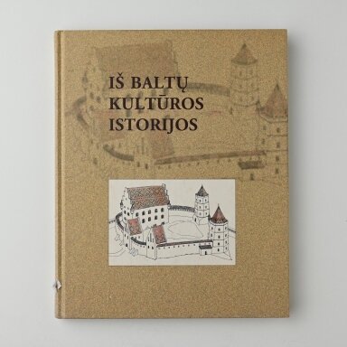 Iš baltų kultūros istorijos
