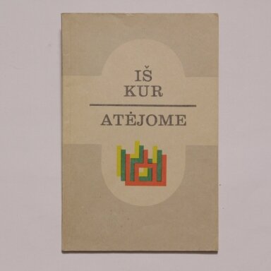 Iš kur atėjome