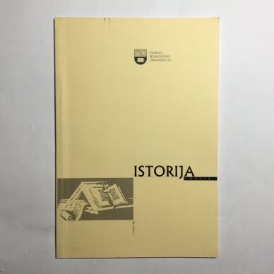 Istorija : Lietuvos aukštųjų mokyklų mokslo darbai 2011, Nr. 2