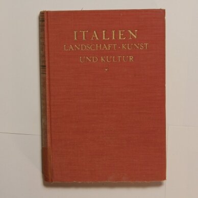 Italien : Landschaft-Kunst und Kultur Italien : Landschaft-Kunst und Kultur