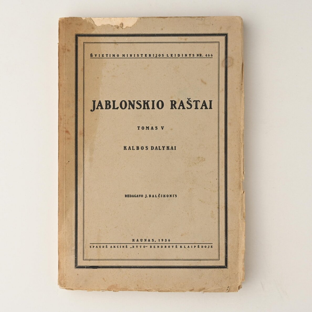 Jablonskio raštai, T. V : Kalbos dalykai 1 Jablonskio raštai, T. V : Kalbos dalykai 1