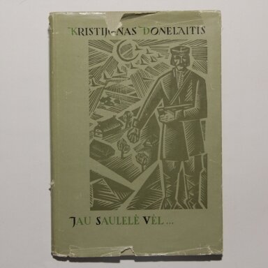 Jau saulelė vėl / Wiederum stieg die Sonne / Saule jau atkal …