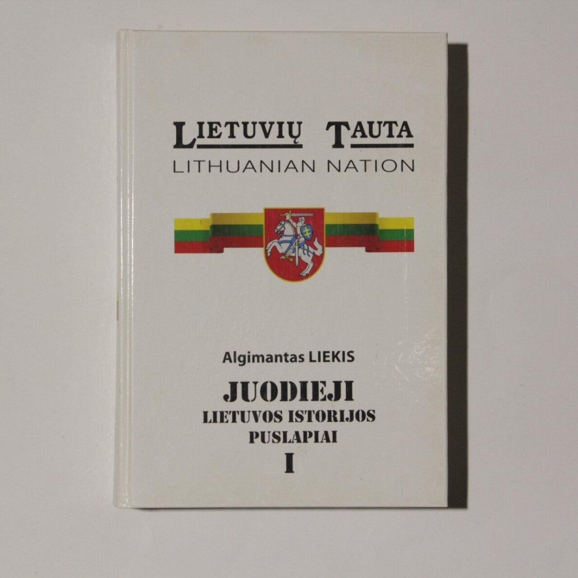 Juodieji Lietuvos istorijos puslapiai Juodieji Lietuvos istorijos puslapiai