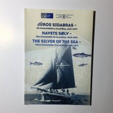 Jūros sidabras – iš Stavangerio į Klaipėdą, 1820-1870