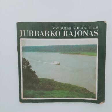 Jurbarko rajonas Jurbarko rajonas