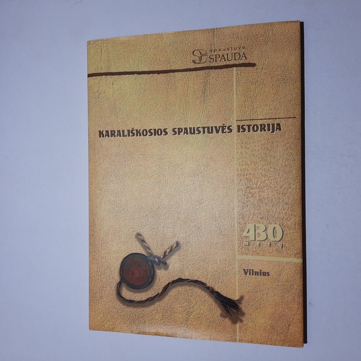 Karališkosios spaustuvės istorija Karališkosios spaustuvės istorija