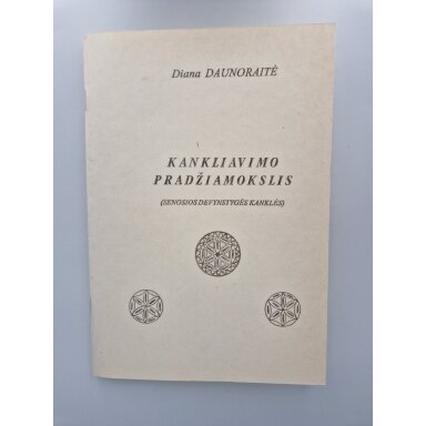 Kankliavimo pradžiamokslis : (senosios devynstygės kanklės)