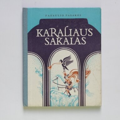 Karaliaus sakalas. Pasaulio pasakos. Italų pasakos
