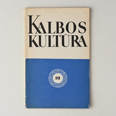 Kalbos kultūra, T. 23 Kalbos kultūra, T. 23