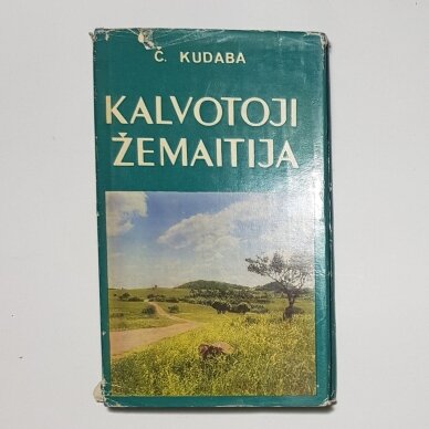 Kalvotoji Žemaitija Kalvotoji Žemaitija
