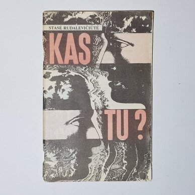 Kas tu? Kas tu?