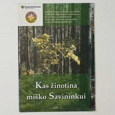 Kas žinotina miško savininkui Kas žinotina miško savininkui