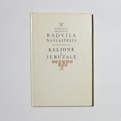 Kelionė į Jeruzalę Kelionė į Jeruzalę