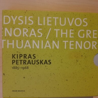 Kipras Petrauskas. Didysis Lietuvos tenoras CD