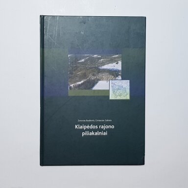 Klaipėdos rajono piliakalniai Klaipėdos rajono piliakalniai