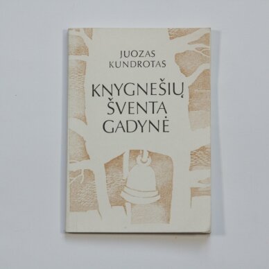 Knygnešių šventa gadynė Knygnešių šventa gadynė