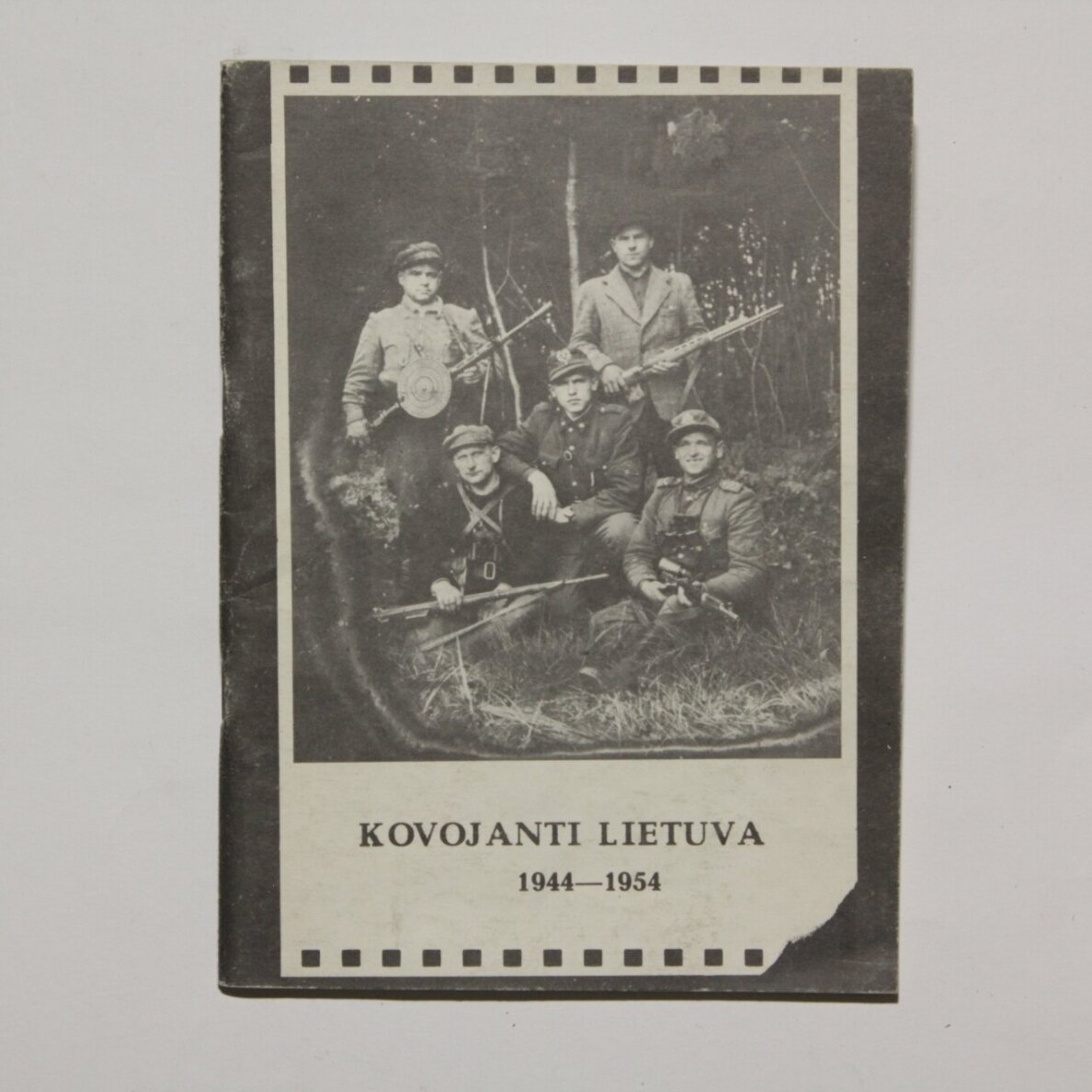 Kovojanti Lietuva ,1944-1954 Kovojanti Lietuva ,1944-1954