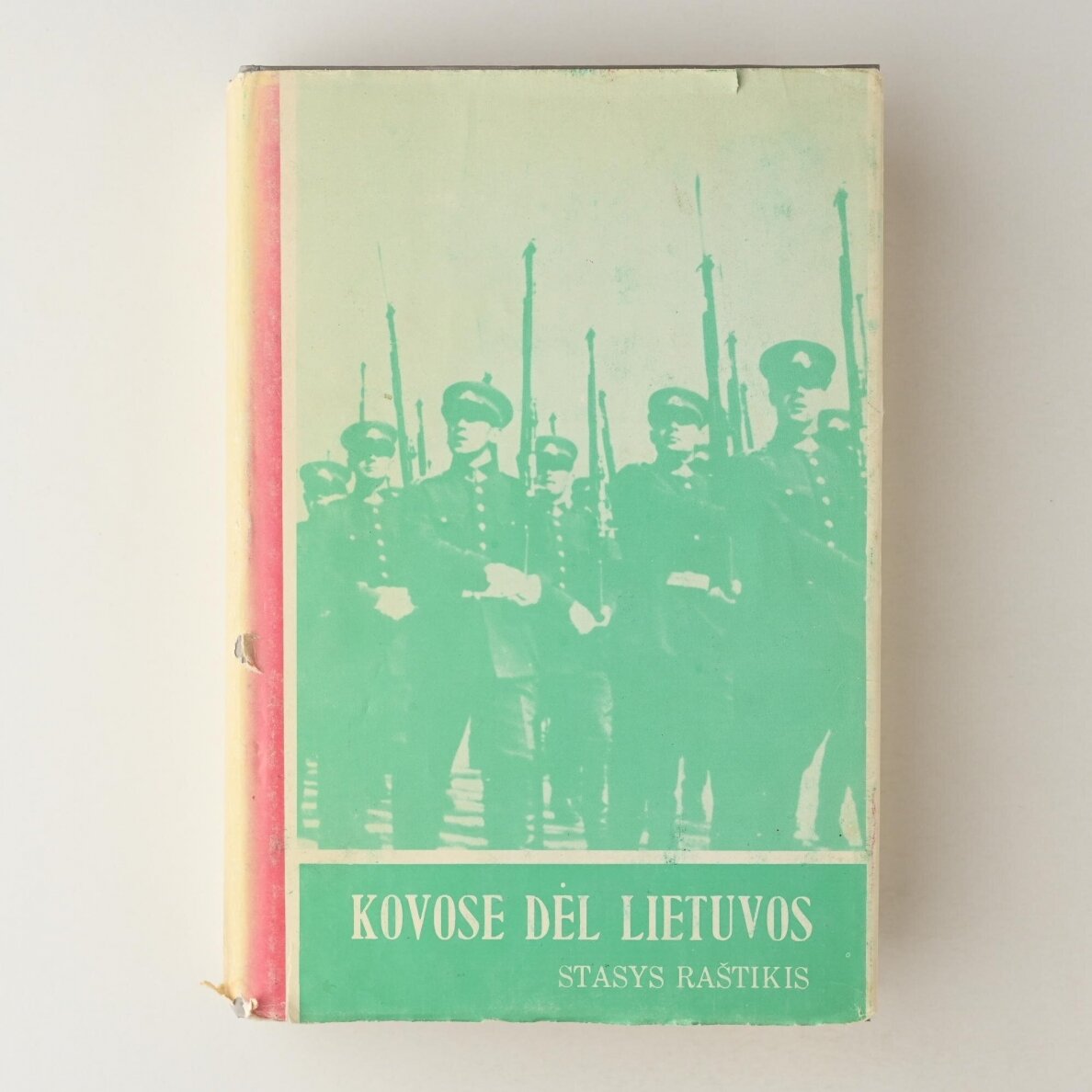 Kovose dėl Lietuvos T. II Kovose dėl Lietuvos T. II