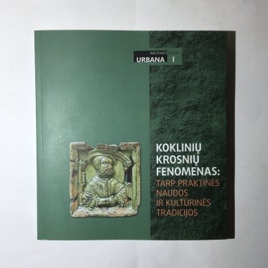 Koklinių krosnių fenomenas: tarp praktinės naudos ir kultūrinės tradicijos Koklinių krosnių fenomenas: tarp praktinės naudos ir kultūrinės tradicijos