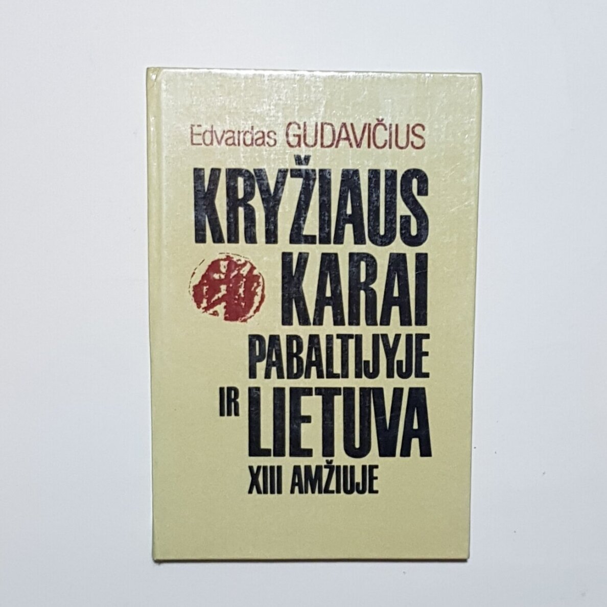 Kryžiaus karai Pabaltijyje ir Lietuva XIII amžiuje