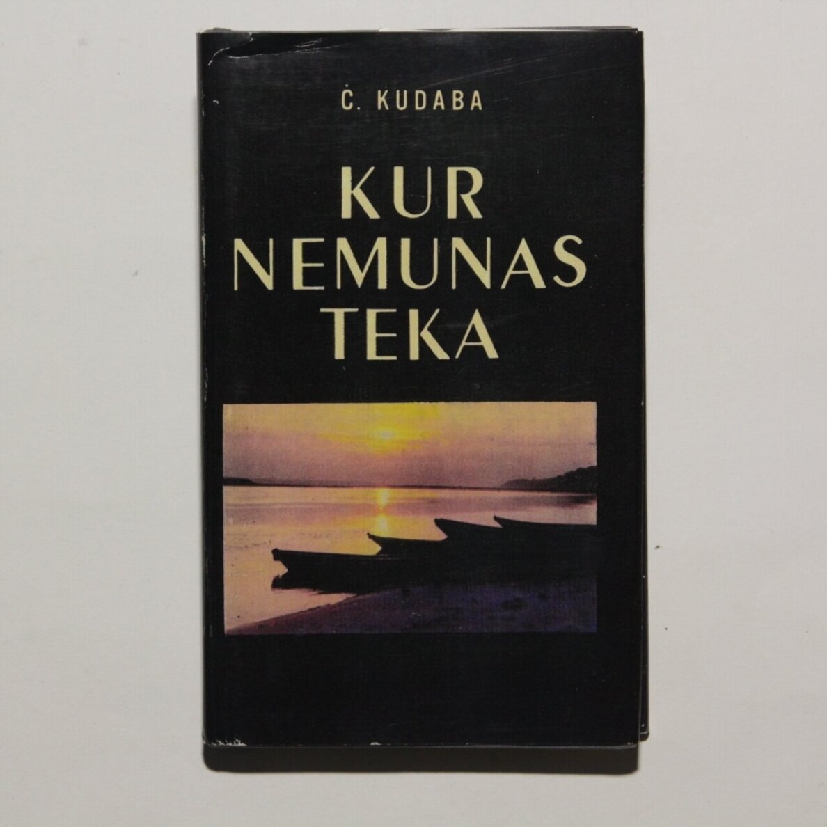 Kur Nemunas teka Kur Nemunas teka