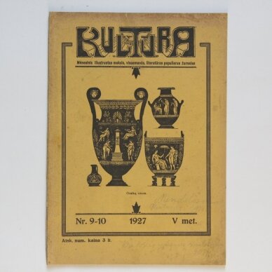 Kultūra 1927 m., Nr. 9 - 10 Kultūra 1927 m., Nr. 9 - 10