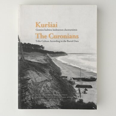 Kuršiai = The Curonians : genties kultūra laidosenos duomenimis