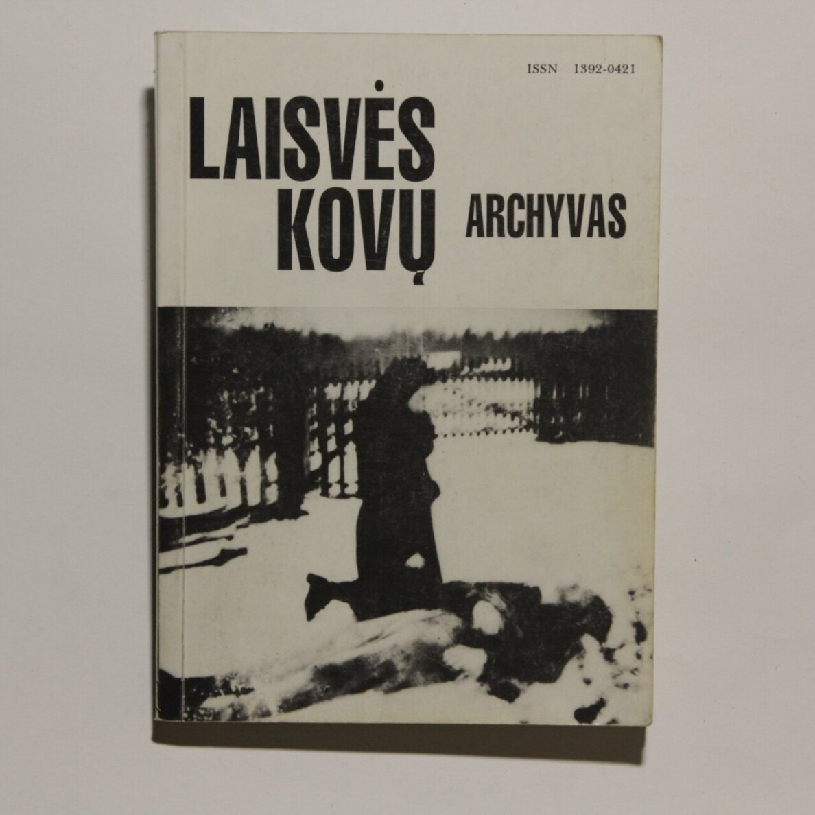 Laisvės kovų archyvas. T. 12 Laisvės kovų archyvas. T. 12