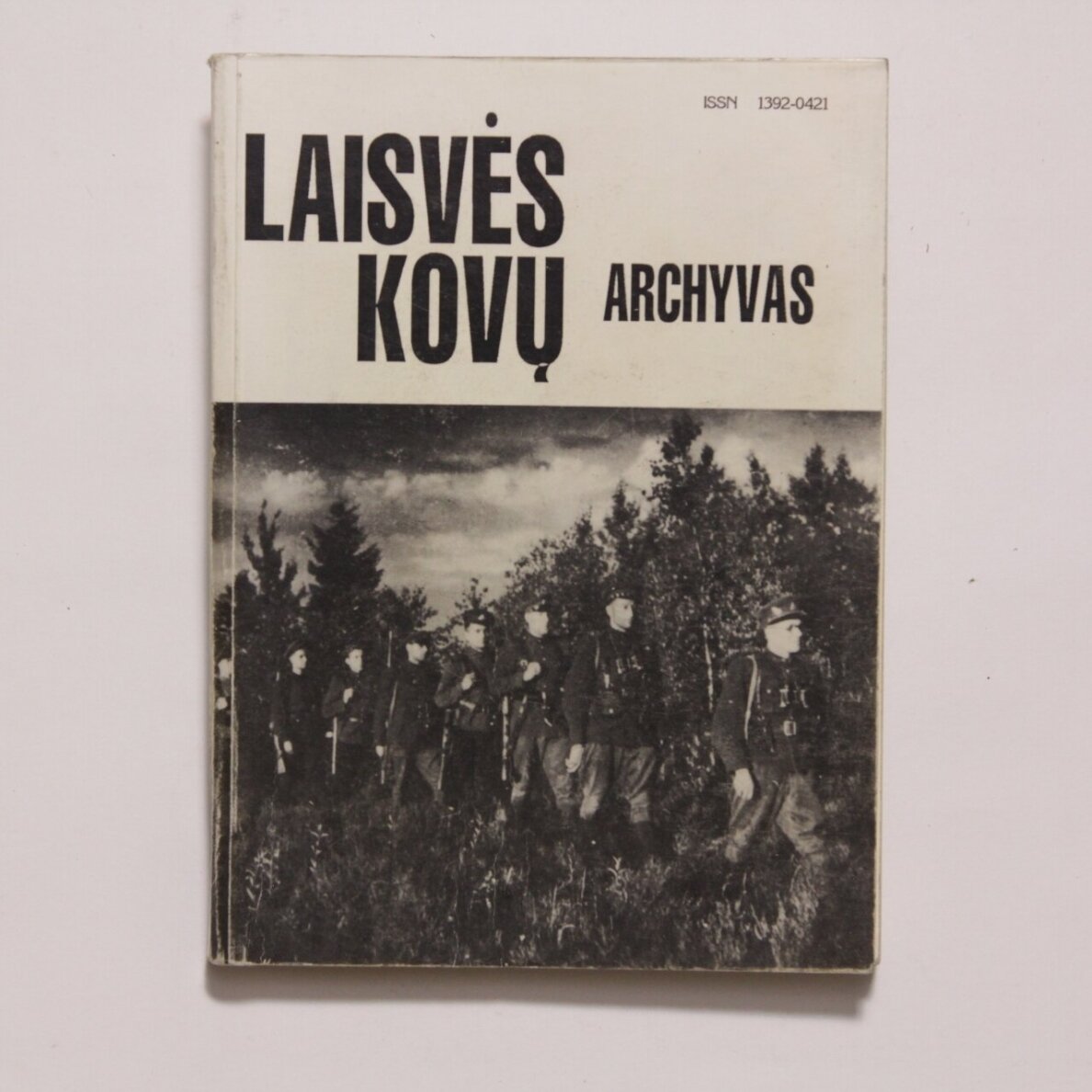 Laisvės kovų archyvas. T. 19 Laisvės kovų archyvas. T. 19