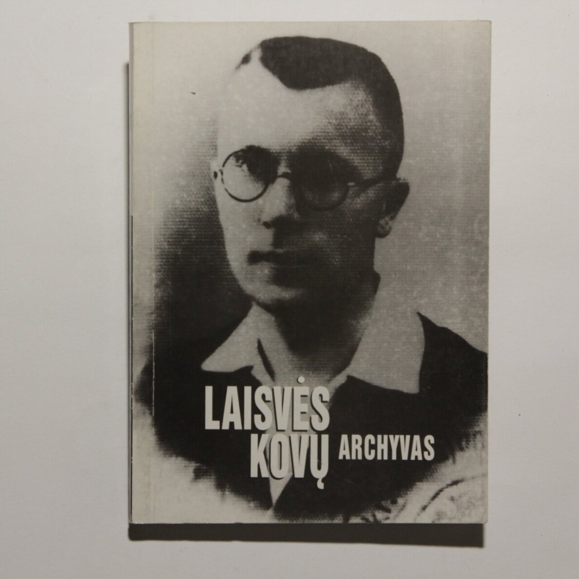 Laisvės kovų archyvas. T. 30 Laisvės kovų archyvas. T. 30