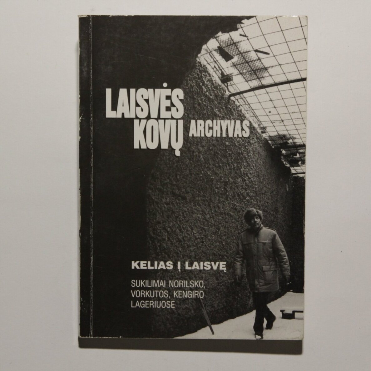 Laisvės kovų archyvas. T. 34 Laisvės kovų archyvas. T. 34