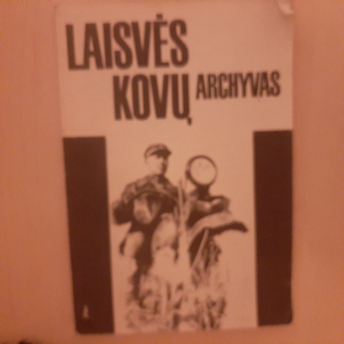 Laisvės kovų archyvas . T. 8 Laisvės kovų archyvas . T. 8