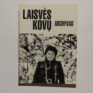 Laisvės kovų archyvas. T. 10